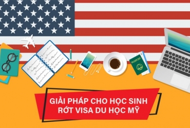 Giải pháp cho học sinh rớt visa Du học Mỹ