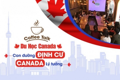 Coffee Talk cùng Á-Âu: Du Học Canada - Con đường định cư lý tưởng