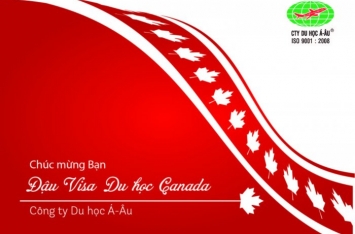 Chúc mừng học sinh Chí Cám Mùi đã đậu Visa du học Canada